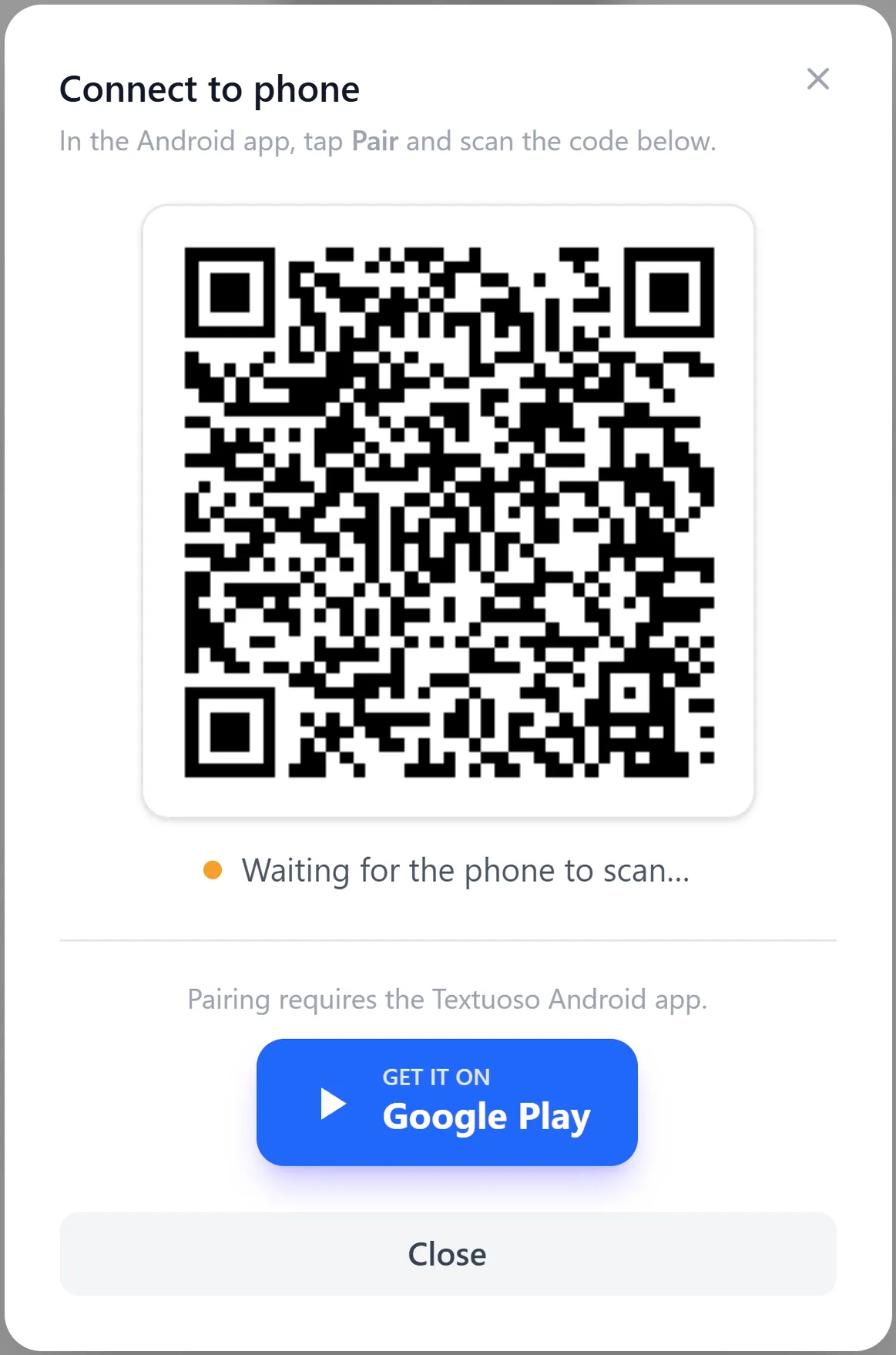 The Connect to phone dialog: a QR code with 'Waiting for the phone to scan'